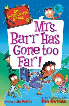 My-Weirder-est-School-Book-9-Mrs-Barr-Has-Gone-Too-Far