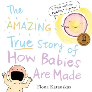 The-Amazing-True-Story-of-How-Babies-are-Made