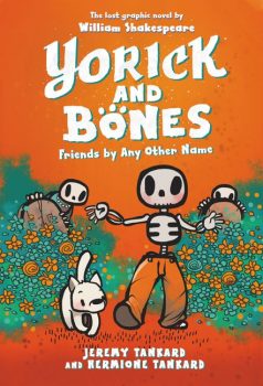 Yorick-and-Bones-Book-2-Friends-By-Any-Other-Name